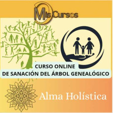 Curso Online de Sanación del Árbol Genealógico Curso Online de Sanación del Árbol Genealógico