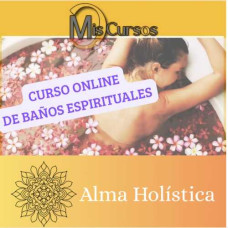 Curso Online de Baños Espirituales Curso Online de Baños Espirituales