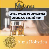Curso Online de Adicciones Abordaje Energético